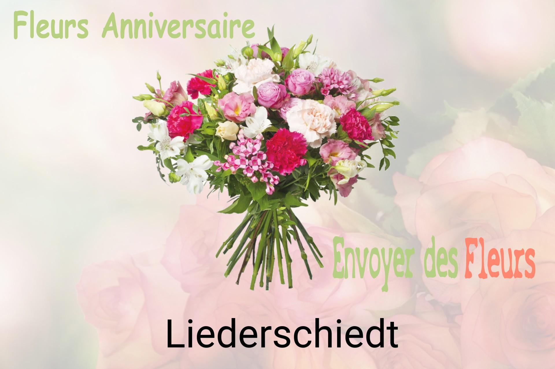 Bouquet de fleurs d’anniversaire livré à Liederschiedt